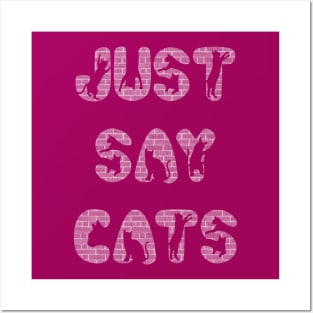 Cat Lovers Cute purr paws meow tees Posters and Art